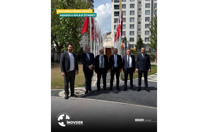 İNOVDER Hollanda Temsil Heyeti ile Anadolu Koleji’ni ziyaret ettik