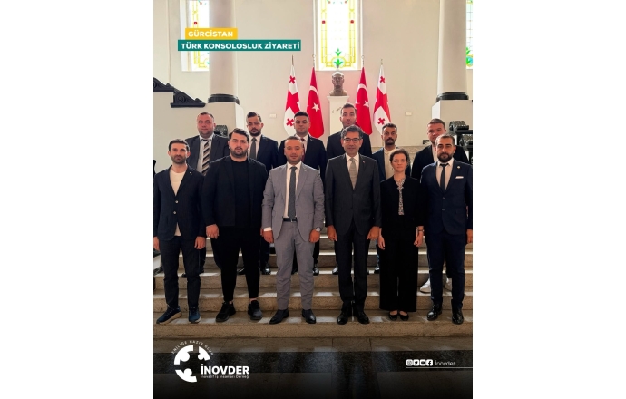 İNOVDER’DEN GÜRCİSTAN CUMHURİYETİ TÜRKİYE BÜYÜKELÇİLİĞİ’NE ANLAMLI ZİYARET