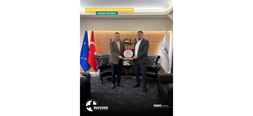 İNOVDER’den HAGİAD’a Nezaket ve İş Birliği Ziyareti